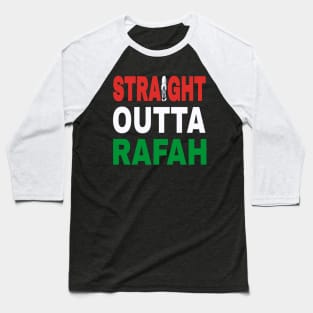 Straight Outta Rafah - Back Baseball T-Shirt